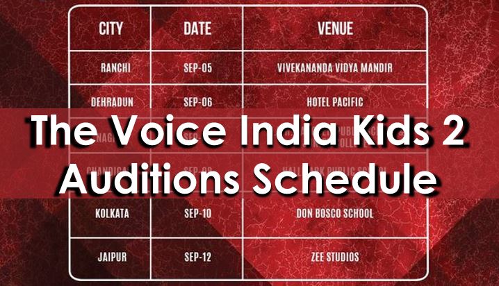 the_voice_kids_india_audition_schedule